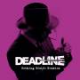 Deadline - Nothing Beside Remains