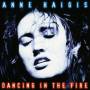 Anne Haigis - Dancing In The Fire