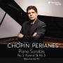 Javier Perianes - Piano Sonatas 2 & 3/Mazurkas op.63