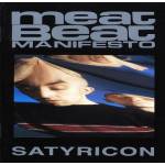 Meat Beat Manifesto - Satyricon (Ltd. LP)