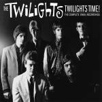 The Twilights - Twilights Time-The Complete 60s Recordings (3CD)
