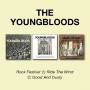 Youngbloods - Rock Festival/Ride The Wind/Good And Dusty