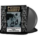 Der Prager Handsgriff - Taterschaft und Teilnahme (Silver Vinyl)
