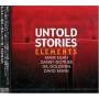 Elements - Untold Stories