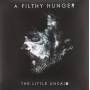 Little Unsaid The - Filthy Hunger