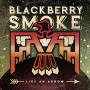 Blackberry Smoke - Like An Arrow (Ltd.Grey)
