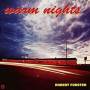 Robert Forster - Warm Nights (Re-issue) 1x12/1x7