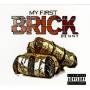 Benny The Butcher - My First Brick