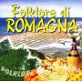 Vari-folklore Di Romagna - Romagna Mia / Various