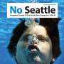 Soul Jazz Records Presents / various - No Seattle 1986-1997(1)