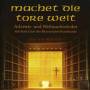 Weit / Glaser / Bavarian Radio Choir / Dijkstra - Machet Die Tore Weit