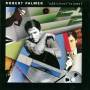 robert Palmer - Addictions 1