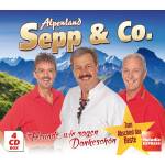 Alpenland Sepp & Co. - Freunde, wir sagen Dankeschn - Zum Abschied das B