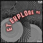 E.T. Explore Me - Shine