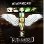 Evermore - Truth Of The World: Welcome To The Show
