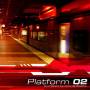 Various - Platform 02