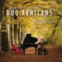 Duo Arnicans - Enchanted-Works for Cello & Piano