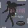 Paul Young - Remixes And Rarities (2CD)