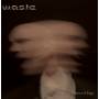 W. A. S. T. E. - Silent Mantra Of Rage
