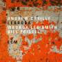Andrew Cyrille / Wadada Leo Smith / Bill Frisell - Lebroba
