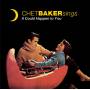 Chet Baker - Sings - It Could Happen To You
