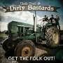 Uncle Bard & The Dirty Bastards - Get The Folk Out!
