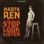 Marta Ren / The Groovelvets - Stop Look Listen (Colored LP)
