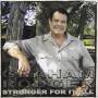 Graham Rodger - Stronger For It All