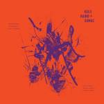 Keiji Haino & Sumac - Even For The Briefest Moment/Keep Charging...