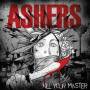 Ashers - Kill Your Master