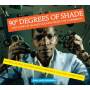Soul Jazz Records Presents / various - 90 Degrees Of Shade(2)