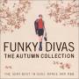 Various [telstar Tv] - Funky Divas - The Autumn Collection
