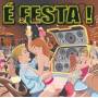 E Festa / Various - E Festa / Various
