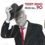 Reno Teddy - Pezzi Da 90