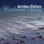 Archie Fisher - Windward Away