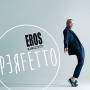 Eros Ramazzotti - Perfetto