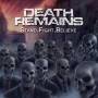 Death Remains - Stand.Fight.Believe