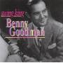 Benny Goodman - Swing King