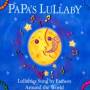Various - Papas Lullaby