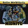 Midnite - Better World Rasta (reissue)
