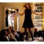 Barbara Hannigan / Ludwig Orchestra - Crazy Girl Crazy
