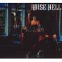 Raise Hell - Not Dead Yet