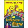Tomorrow Show Tom Snyder: John Paul Tom & Ringo - Tomorrow Show Tom Snyder: John Paul Tom & Ringo [EURO-Version, Regio 2]