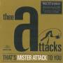 Thee Attacks - That's Mister Attack To You