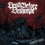Death Before Dishonor - NOWHERE BOUND (CLEAR w/ BLUE SPLATTER VINYL)