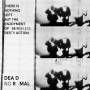 Dead Normal - There Is Nothing Left But The Enjoyment Of Sensele