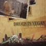 Drugs In Vegas - All This & More