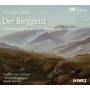 Bernius / Balzer / Ochoa / Wegener / Kammerchor Stuttgart - Der Berggeist-Romant.Oper in 2 Akten