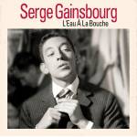 Serge Gainsbourg - L'eau a la bouche