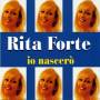 Rita Forte - Io Nascero'